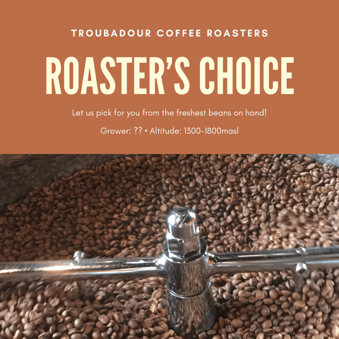 Roaster’s Choice fresh roasted specialty coffee